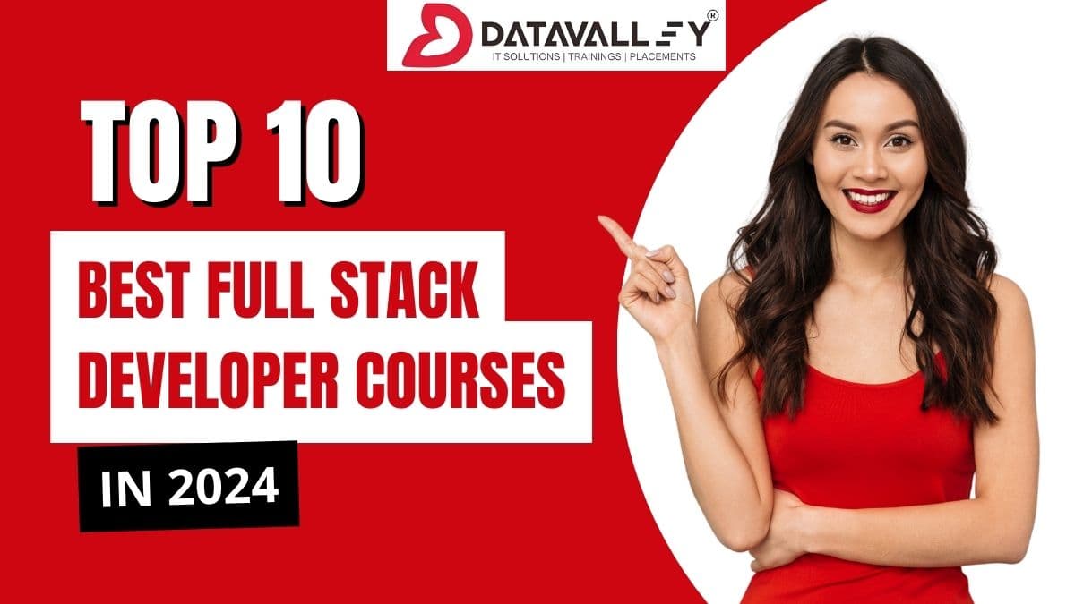 Top 10 Best Full Stack Developer Courses in 2024